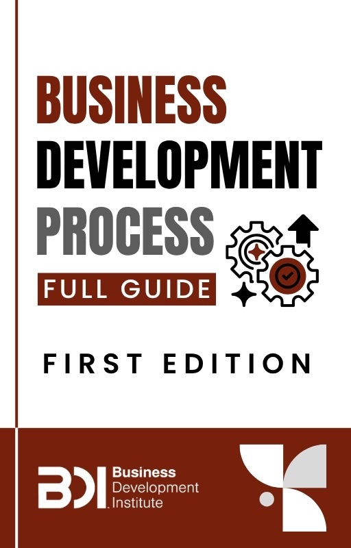 Business Development Process - Full Guide